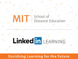 MIT-SDE Becomes the First Indian Institute to Collaborate with LinkedIn Learning