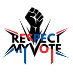 Award-Winning Respect My Vote! Campaign Re-Launches for 2020 Election
