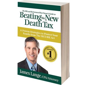 New Book, 'Beating the New Death Tax' by James Lange, Available Now for Pre-Order, Book Reviews, Media Requests