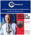 Cordico Announces Exclusive Partnership With 'Emotional Survival' Author Dr. Kevin Gilmartin