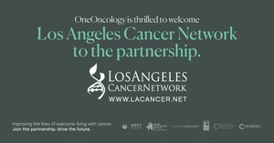 OneOncology Expands to Southern California with the Los Angeles Cancer Network Joining the Platform