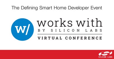 Silicon Labs Works With virtual smart home developer conference will take place September 9 - 10, 2020