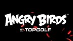 Extended Reality Gaming Meets Golf: Topgolf and Rovio Entertainment Partner to Bring Angry Birds to Topgolf Venues This Fall