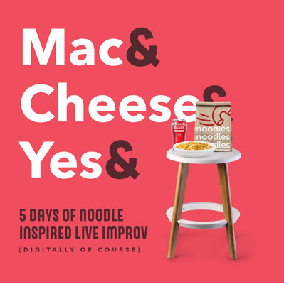 NOODLES & COMPANY BRINGS BACK LAUGHTER AND LIVE ENTERTAINMENT WITH VIRTUAL IMPROV SHOWS AND A CHANCE TO WIN FREE WISCONSIN MAC & CHEESE FOR A YEAR*