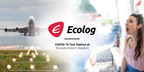 Der Flughafen Brüssel beauftragt Ecolog mit der Durchführung von COVID-19 Tests
