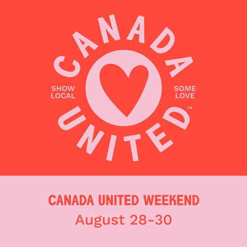 Canada United weekend - August 28 to August 30, 2020 (CNW Group/Cadillac Fairview Corporation Limited)
