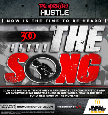 Reach Media S Nationally Syndicated Show The Morning Hustle And 300 Entertainment Launch The Song Contest A New Competition In Search Of An Anthem That Addresses The Current Climate And Gives Voice To