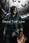 The Walking Dead Director &amp; Fear The Walking Dead Co-Executive Producer/Director, Michael Satrazemis to Appear on Dead Talk Live on Friday August 28th, 2020