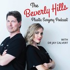Dr Jay Calvert and Dr Millicent Rovelo Celebrate Three years of the Beverly Hills Plastic Surgery Podcast