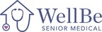 WellBe Senior Medical Secures Investment from CVS Health Ventures to Accelerate Nationwide Expansion