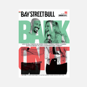 Clearbanc Founders Michele Romanow and Andrew D'Souza Cover Bay Street Bull's Fall 2020 Issue