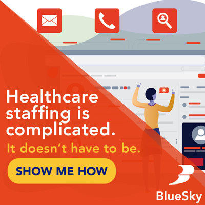 BlueSky Medical Staffing Software for Healthcare Contingent Labor and Optimization of Clinical Workforce Management. Increase Recruiter Efficiency. Increase Compliance Ratings. Schedule Staff, Manage Credentials and more.