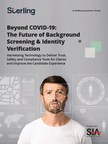 Sterling Releases Research with SIA Analyzing the Impact of COVID-19 on the Future of Employment Background Screening and Identity Verification