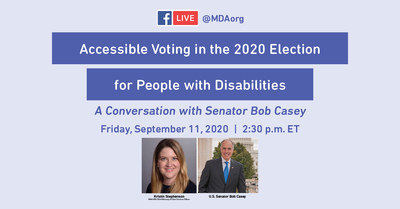 Join Senator Bob Casey in conversation with MDA's Kristin Stephenson on Facebook Live September 11 at 2:30pm, discussing accessible voting in the 2020 election.