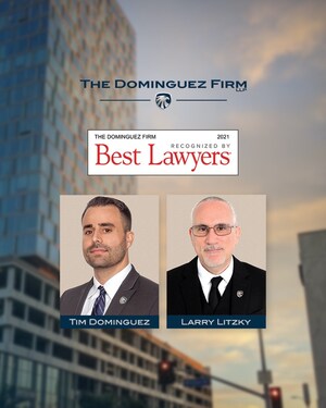 Dominguez Firm Attorneys Named to The Best Lawyers and Ones to Watch List for 2021