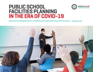 Brooklyn Laboratory Charter Schools Releases "Public School Facilities Planning in the Era of COVID-19" Guide