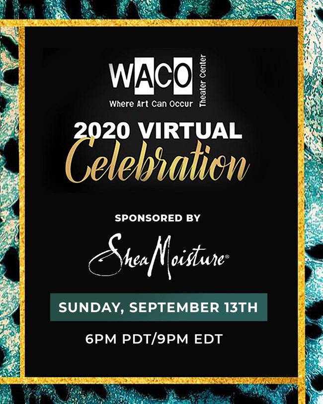 WACO Theater Virtual Celebration