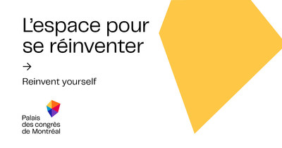Palais des congrès de Montréal rebranding reflects evolving vision. (CNW Group/Palais des congrès de Montréal)