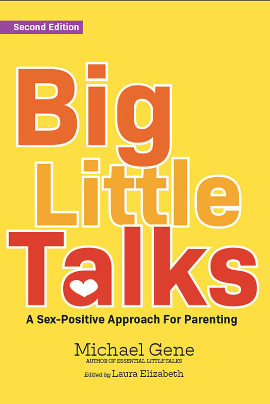The book cover for Big Little Talks - A Sex-positive Approach to Parenting