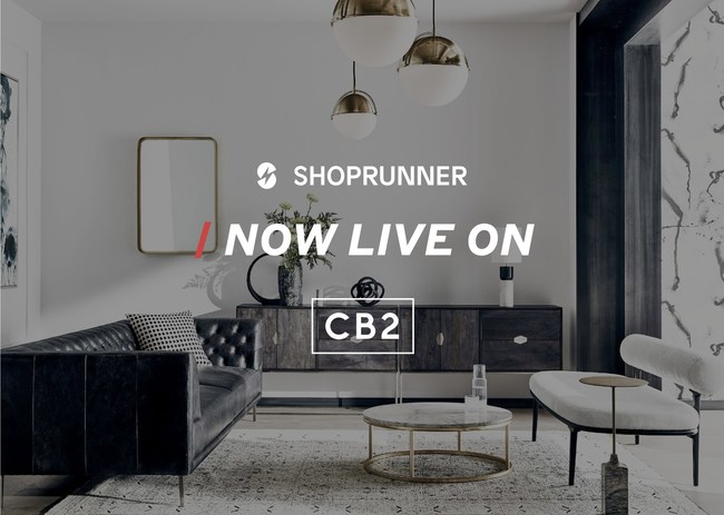 CB2 now offers Free 2-Day Shipping and exclusive discounts to ShopRunner members.
