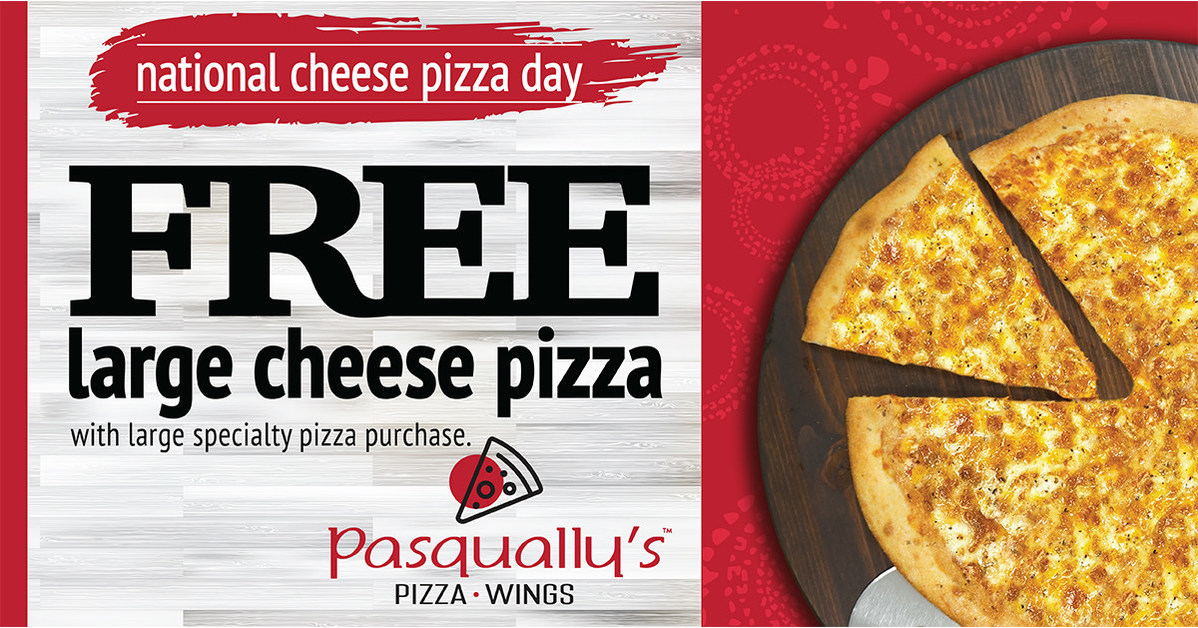 Pasqually's Pizza & Wings Celebrates National Cheese Pizza Day