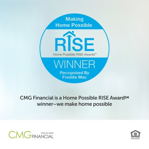 CMG Financial Honored With Freddie Mac Home Possible RISE Award For 