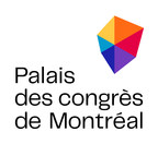 Invitation aux médias - Portes ouvertes au Palais des congrès de Montréal