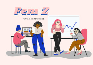 Fem Z: The Next Wave of Future Boss Ladies