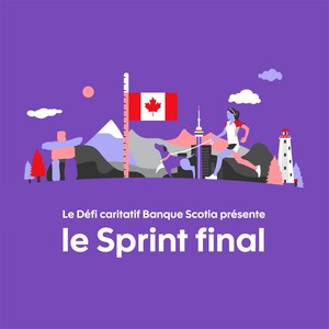 Le Défi caritatif Banque Scotia présente son « Sprint final » pour appuyer des organismes de bienfaisance canadiens