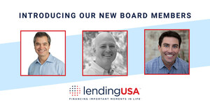 LendingUSA™ Announces the Appointment of Three New Board Members