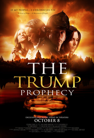 'THE TRUMP PROPHECY' Back in Select Theaters for Exclusive One-Night Event October 8