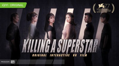 iQIYI Original Interactive VR Film "Killing a Superstar" Becomes China Mainland's First VR Production to Win Award at Venice Film Festival