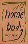#1 New York Times Bestselling Author Rupi Kaur Announces home body