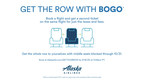 Alaska Airline's 'Get the Row with BOGO' is back!
