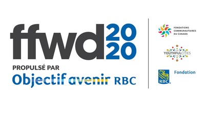 #ffwd2020 Objectif Avenir RBC (Groupe CNW/Fondations communautaires du Canada)