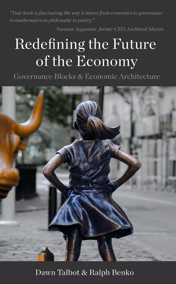 Redefining the Future of the Economy: Governance Blocks and Economic Architecture