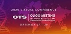 The Oligonucleotide Therapeutics Society Announces That the Highly Anticipated Annual Meeting is Going Virtual This Year