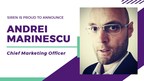 Siren Continues to Enhance Executive Team with Addition of Andrei Marinescu as Chief Marketing Officer