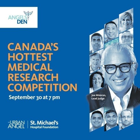 Canadians are encouraged to tune into this special episode of Angels Den on the foundation's website AngelsDen.ca on September 30th at 7:00 pm EST to watch the scientists pitch their research projects and cast their votes for the People's Choice Award from 8:00 pm EST to 9:00 pm EST. (CNW Group/St. Michael's Hospital Foundation)