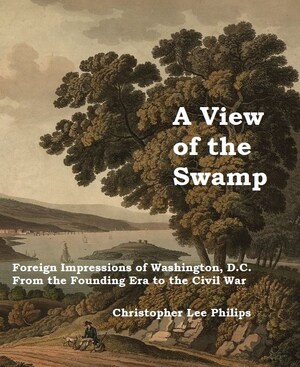 Cloud Light Publishing Releases Book About Travel to DC and How "Drain the Swamp" Became a Popular Phrase