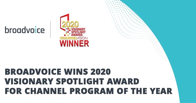 Broadvoice Wins 2020 Visionary Spotlight Award for Channel Program of the Year