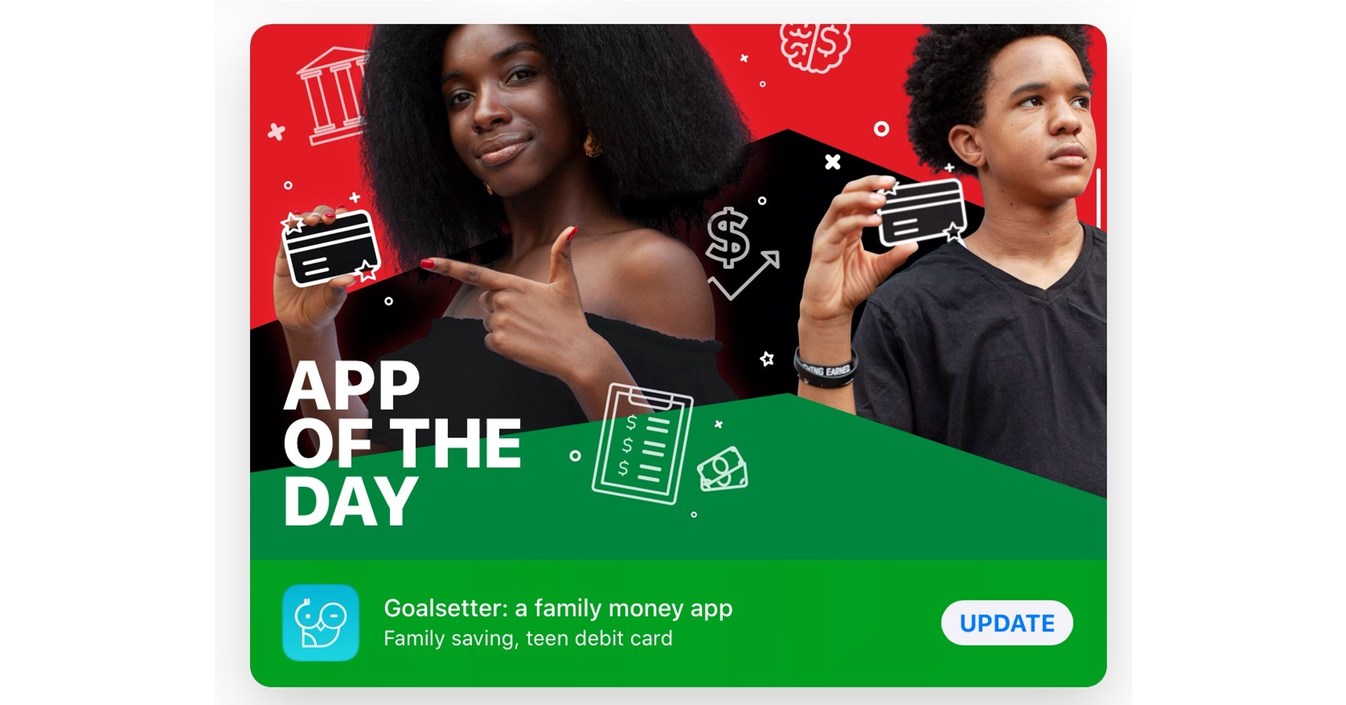 Goalsetter Family Money App Featured in Apple Store and Launches Teen