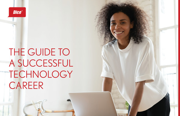 Dice released The Guide to a Successful Technology Career as part of its 30th anniversary celebrations. The guide features comprehensive career advice to help aspiring and early stage technologists build a successful career and leverages Dice’s three decades of experience and leadership in the technology sector.