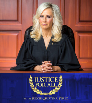 Byron Allen's Entertainment Studios Renews 'JUSTICE FOR ALL WITH JUDGE CRISTINA PEREZ' For Seven More Seasons