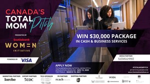 Canada's Total Mom Pitch Returns Offering Mom Entrepreneurs a Chance to Win a Grand Prize of $30,000