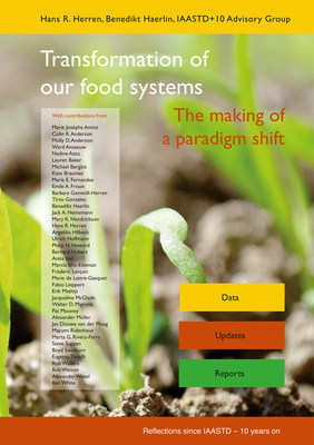 Book cover "Transformation of our food systems - The making of a paradigm shift"; published September 2020 by a team of 40 international experts. Credits: Biovision Foundation / Foundation on Future Farming