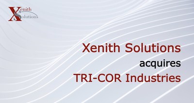 Xenith Solutions acquires TRI-COR Industries