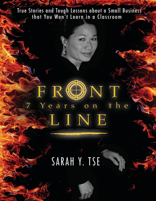 7 Years on the Front Line by Sarah Y. Tse