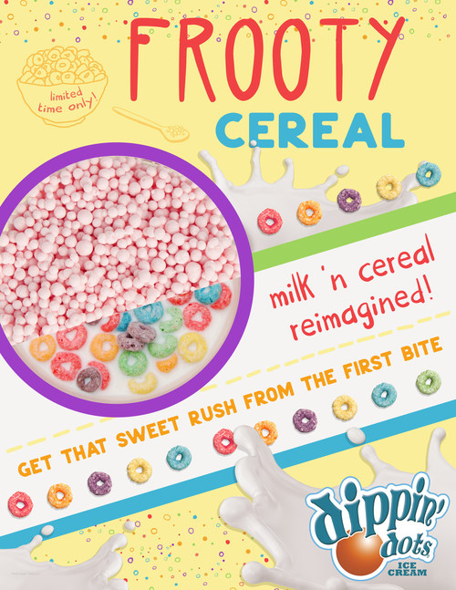 Dippin’ Dots has debuted a new limited-time flavor, Frooty Cereal. It's available exclusively at franchise locations starting October 1.