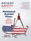 How a New National Action Plan Aims to Change the Patient Safety Landscape